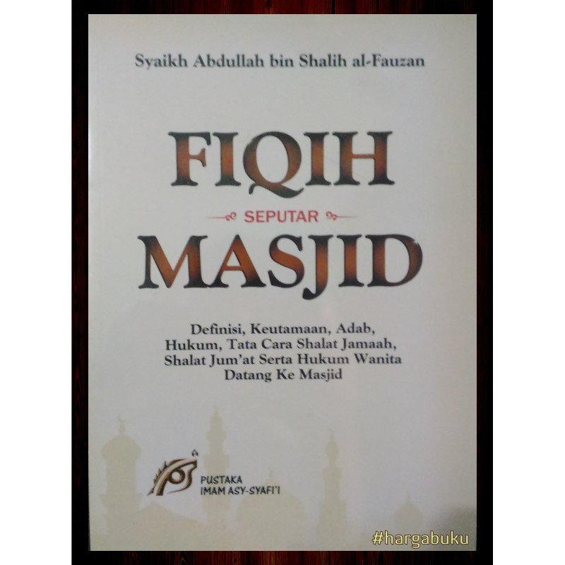 Foto Fiqih Seputar Masjid - PIS
