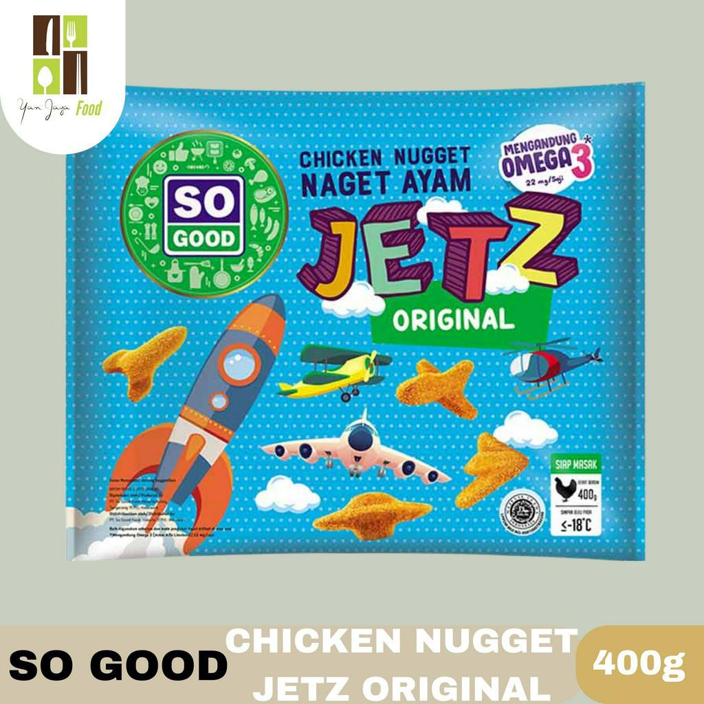 So Good Chicken Nugget / Naget Ayam Jetz Original 400g