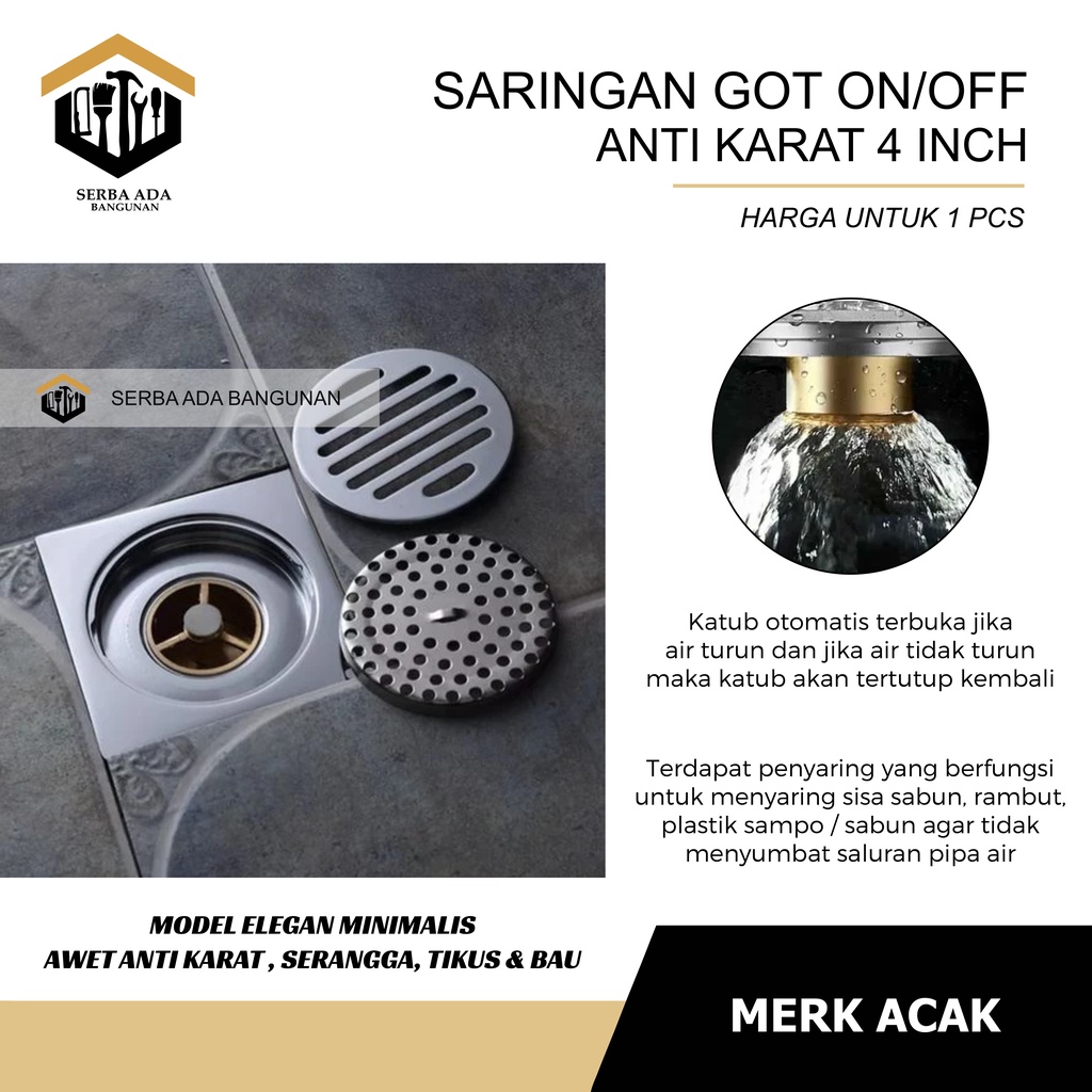 Floor Drain Sargot Kuningan Stainless - 4 Inch Model On Off ( OTOMATIS BUKA TUTUP) SARINGAN GOT ANTI BAUT KECOA