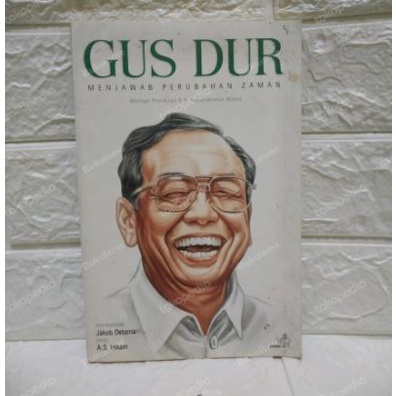 Gus Dur : Menjawab Perubahan Zaman
