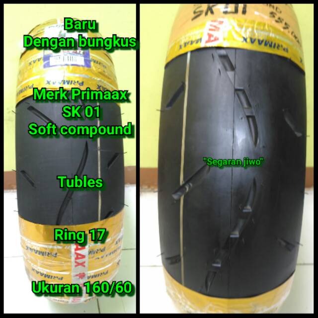 Ban motor tubles ring 17 Ukuran 160/60 Primaax SK 01 TIME ATTACK Soft compound