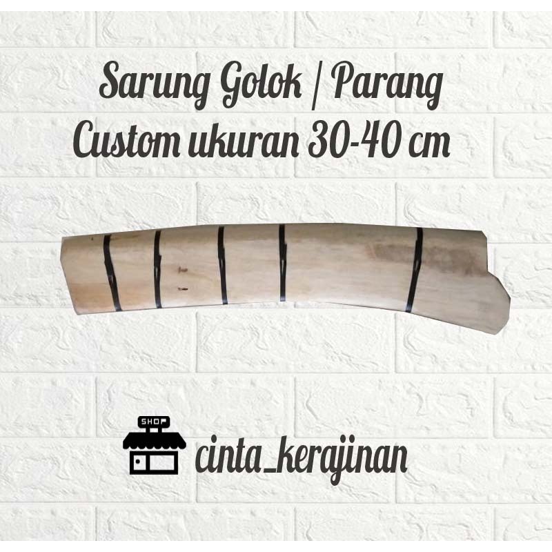 SARUNG PISAU BAHAN KAYU