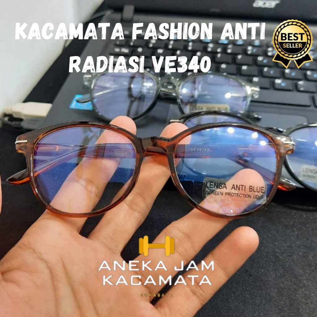 KACAMATA FASHION ANTI RADIASI TYPE VE340.IL /KACAMATA ANTIBLUE/KACAMATA BLUERAY/FRAME KACAMATA/