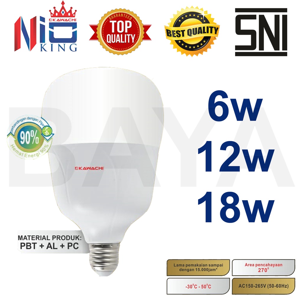 KAWACHI NIO KING lampu bohlam bulb led kualitas super terang super bagus 6w 12w 18w 6 watt 12 watt 18 watt