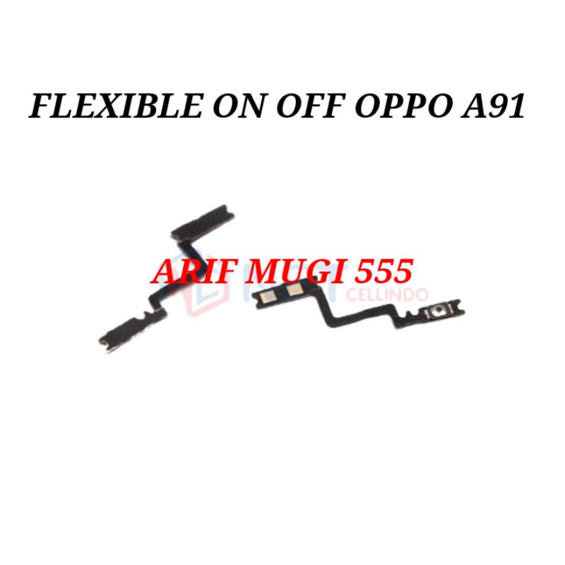 FLEXIBLE ON OFF OPPO A91 ORIGINAL