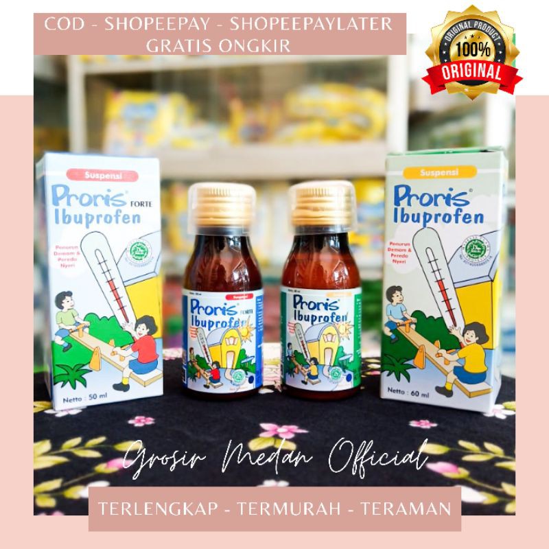 PRORIS SIRUP DAN FORTE SIRUP / OBAT DEMAM ANAK SAKIT GIGI DAN TUMBUH GIGI / ANTI NYERI