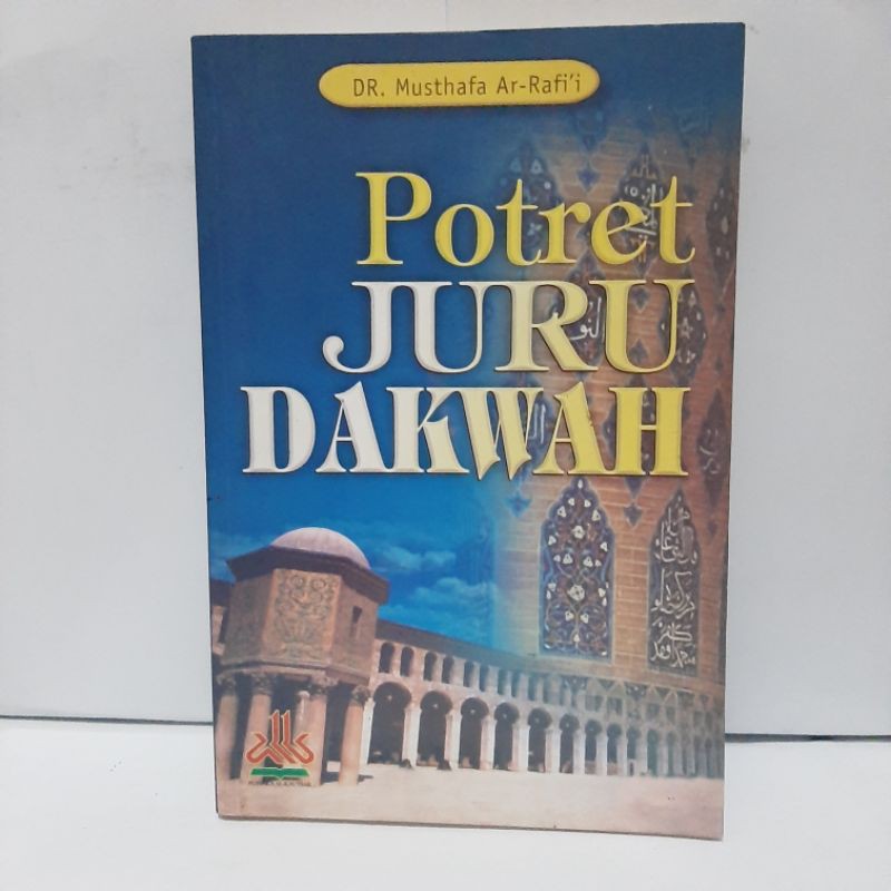 Dr. Musthafa: Potret Juru Dakwah
