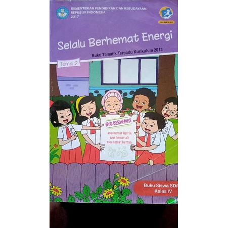 

TEMA 2 KELAS 4 SELALU BERHEMAT ENERGI