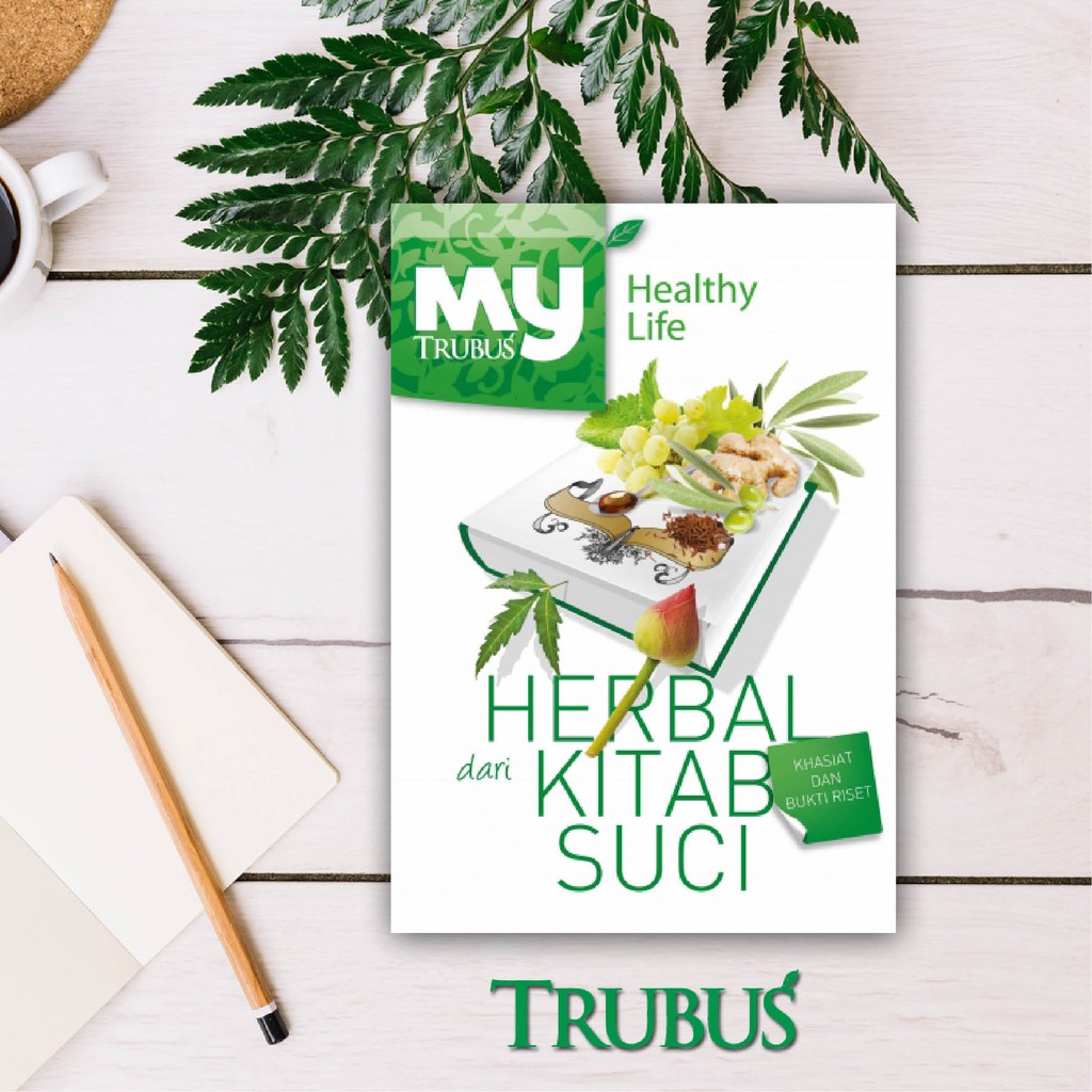 TRUBUS MY HEALTHY LIFE: HERBAL DARI KITAB SUCI