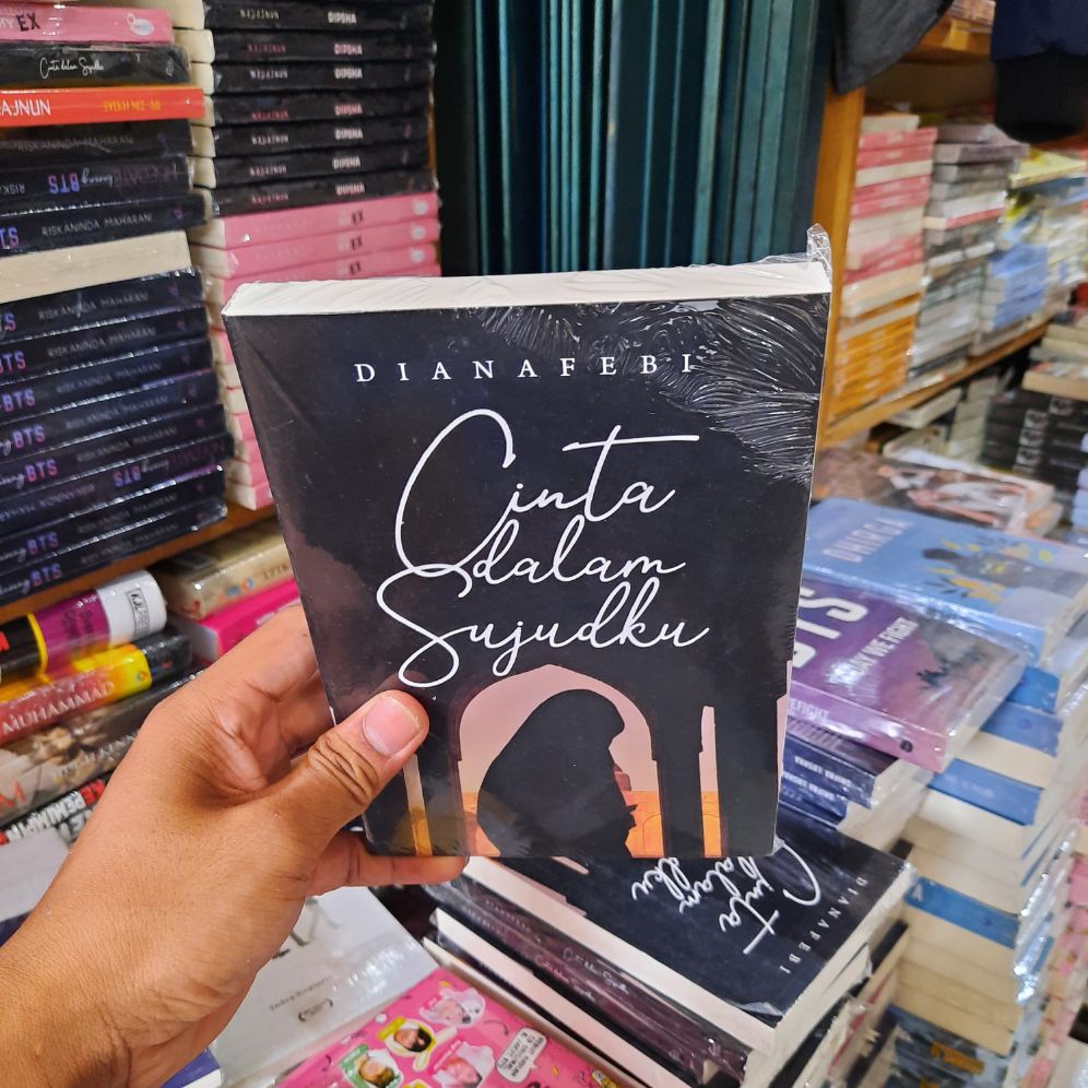 novel wattpad murah NOVEL ISLAMI CINTA DALAM SUJUDKU - DIANA FEBI novel remaja, novel islami, buku m