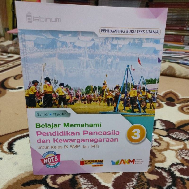 Belajar Memahami PPKN SMP Kelas IX/9 AKM Hots Platinum