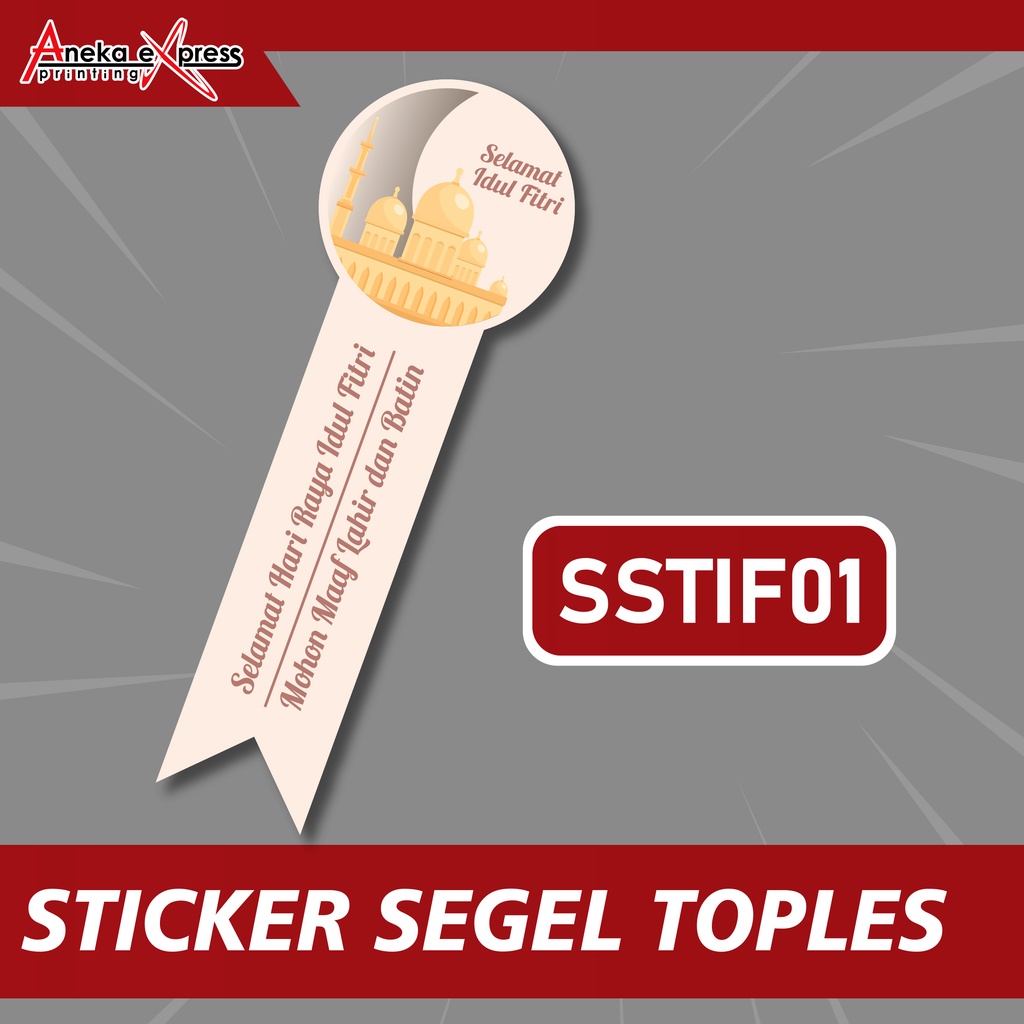Stiker Segel | Sticker Toples | Stiker Lebaran Idul Fitri | Stiker Kemasan | Sticker Hampers-SSTIF01