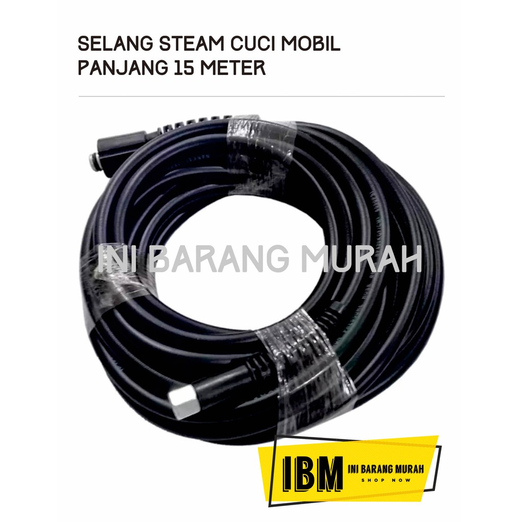 Selang Steam Cuci Mobil 15m ( Selang Jet Cleaner )