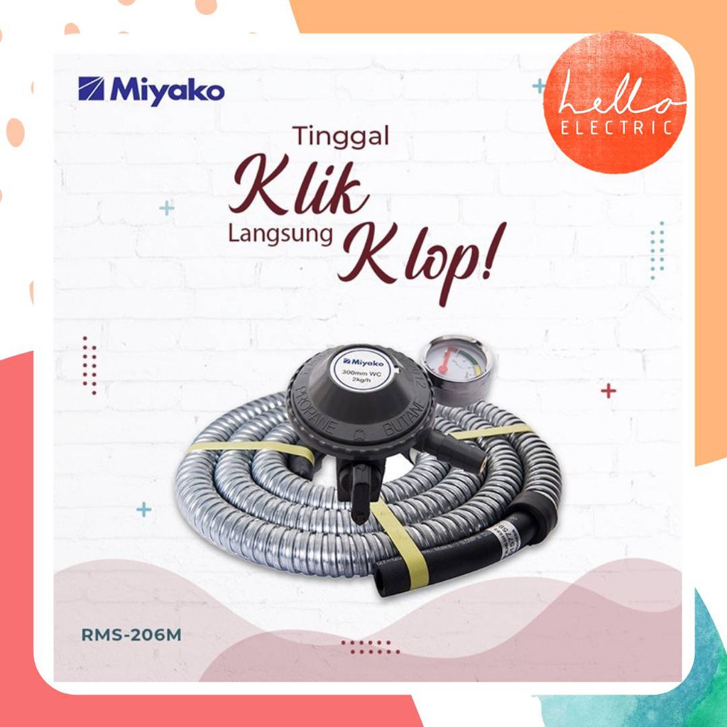 SELANG REGULATOR GAS LPG MIYAKO RMS-206 M LPG 3 KG / 12 KG GAS TEKANAN RENDAH