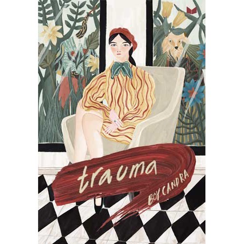 #Novel Trauma - Boy Candra