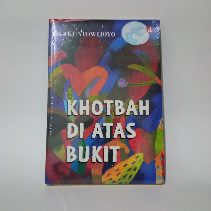 Khotbah di Atas Bukit - Kuntowijoyo