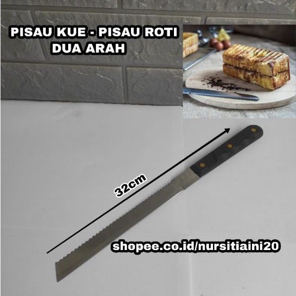 Pisau kue stainless - Pisau roti tawar - pisau roti dua arah
