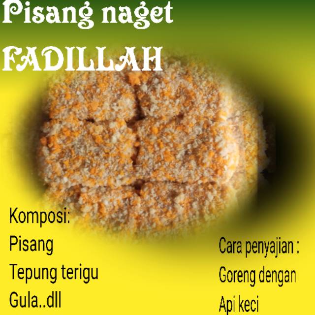 

Pisang naget fadillah