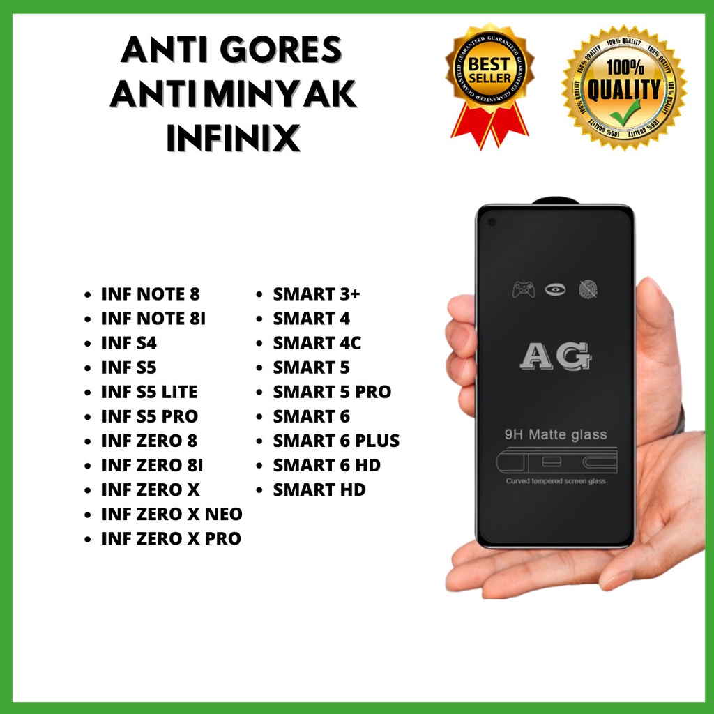 TG MATTE /ANTI MINYAK NOTE 8-NOTE 8I-S4-S5-S5 LITE-S5 PRO-ZERO 8-ZERO 8I-ZERO X -ZERO X NEO-ZERO X PRO-SMART 3+ -SMART 4-SMART 4C-SMART 5-SMART 5 PRO-SMART 6-SMART 6 PLUS-SMART 6 HD-SMART HD