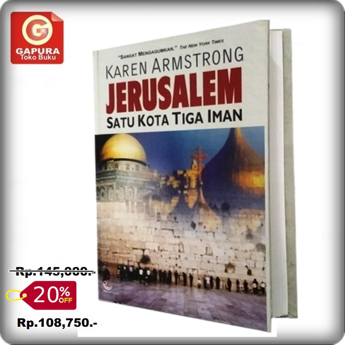 JERUSALEM SATU KOTA TIGA IMAN