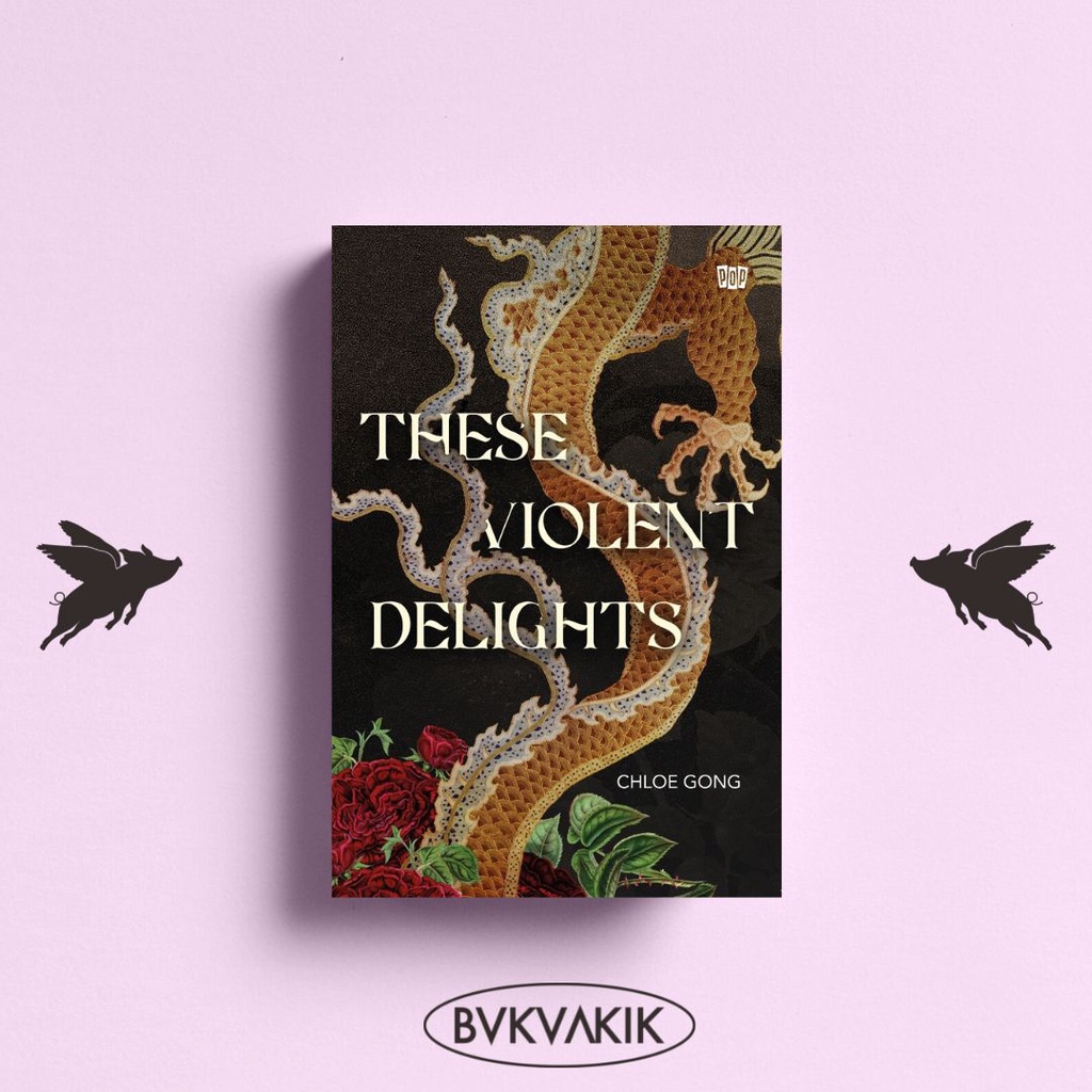 These Violent Delights - Chloe Gong