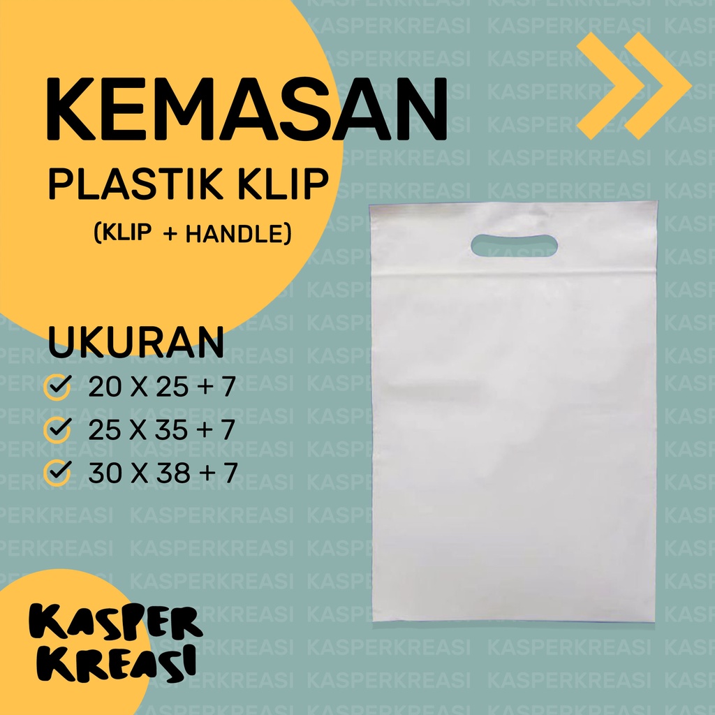 

KEMASAN PLASTIK KLIP POND PUTIH / UKURAN 20X25 25X35 30X38 / KLIP HANDLE 7CM