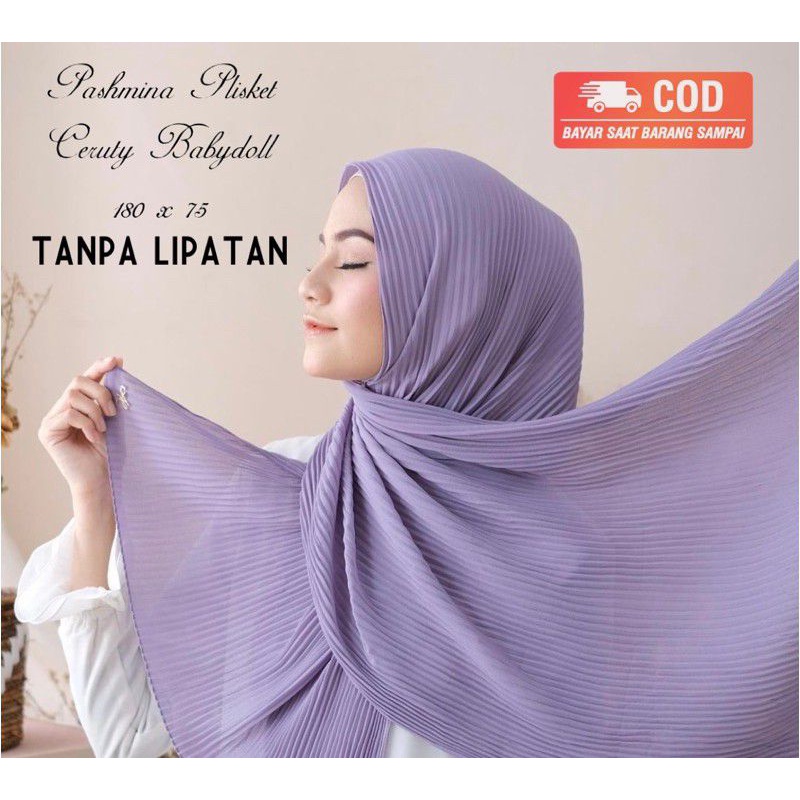 PASHMINA PLISKET CERUTY BABYDOLL/ FULL PLISKET TANPA GARIS TENGAH