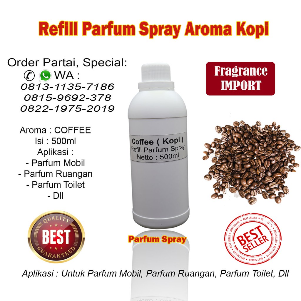 REFILL PARFUM SPRAY AROMA KOPI 500ML PARFUM COFFEE PENGHARUM KOPI PARFUM KOPI