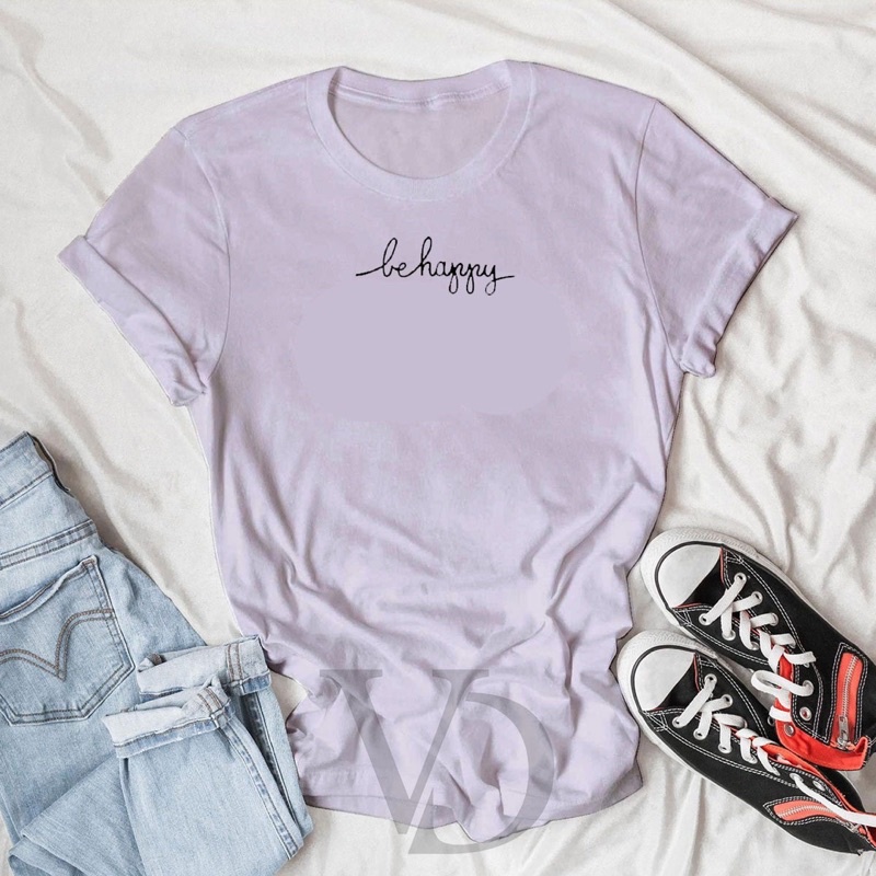 BISA COD KAOS BE HAPPY / ATASAN KAOS ATASAN UNISEX LENGAN PENDEK / TUMBLR TEE