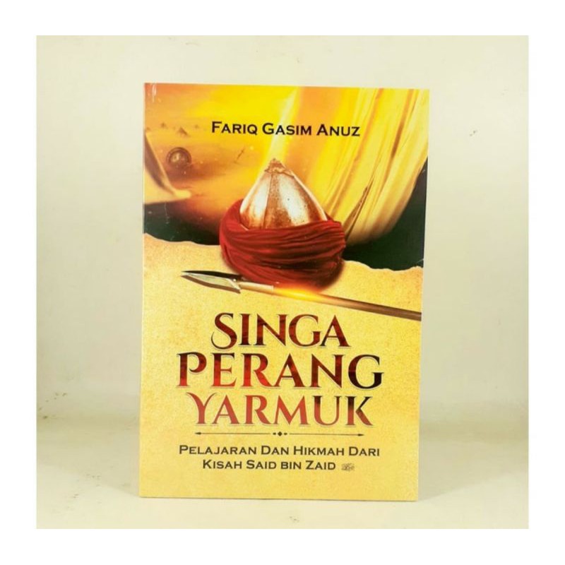 Singa Perang Yarmuk Pelajaran Dan Hikmah Dari Kisah Said Bin Zaid Shopee Indonesia