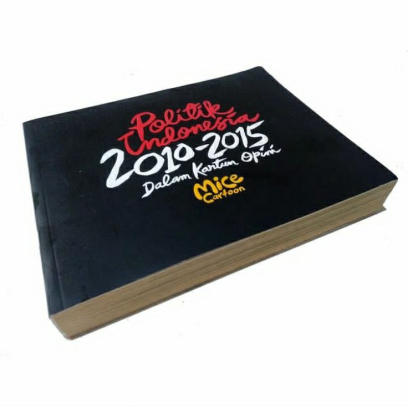 Politik Indonesia 2010-2015 Dalam Kartun Opini