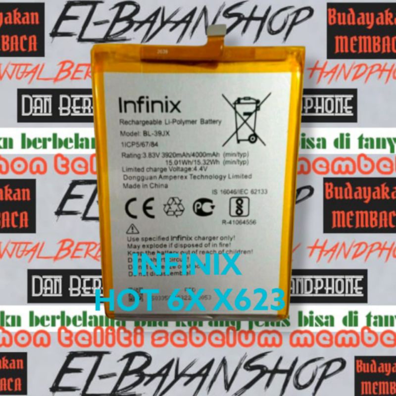 Batrai Infinix HOT 6X X623 Batre X 623 BL39JX Baterai BL 39JX Battery Original