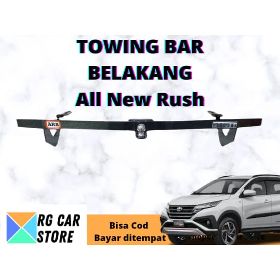 TOWING BAR ALL NEW RUSH/TOWING PELINDUNG TANDUK BELAKANG ORIGINAL BERKUALITAS