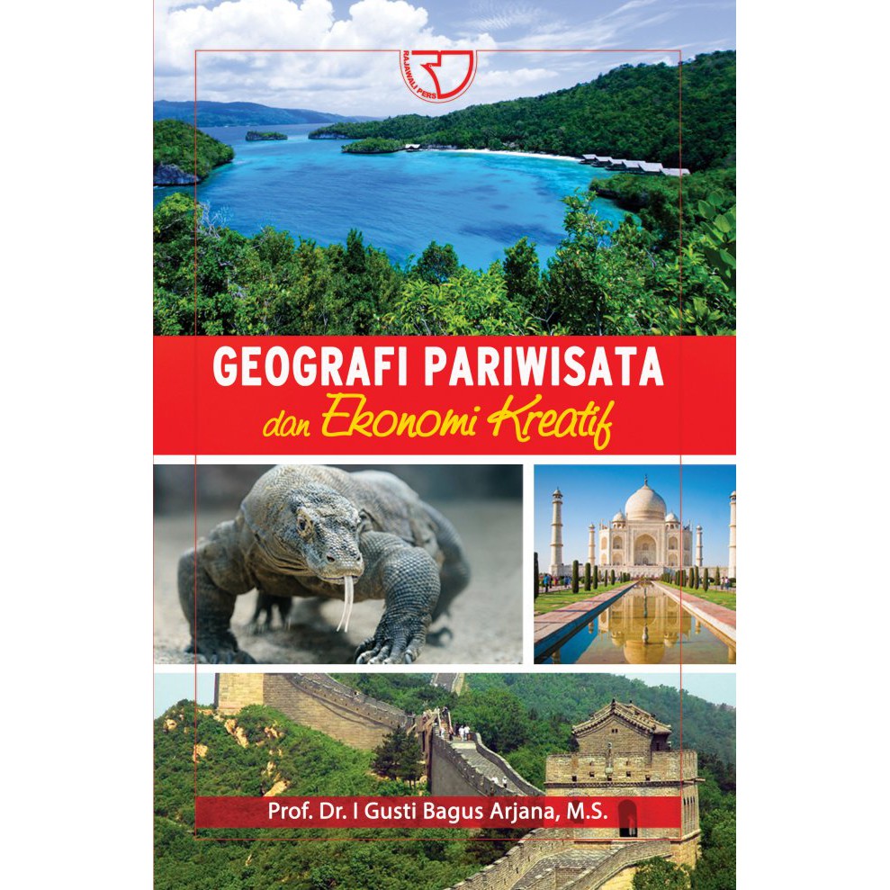 Geografi Pariwisata dan Ekonomi Kreatif