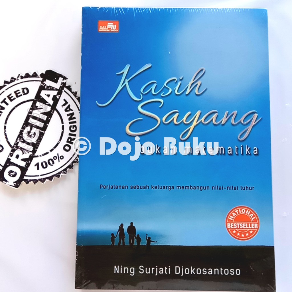 Kasih Sayang Bukan Matematika by Ning Soerjati Djokrosantoso