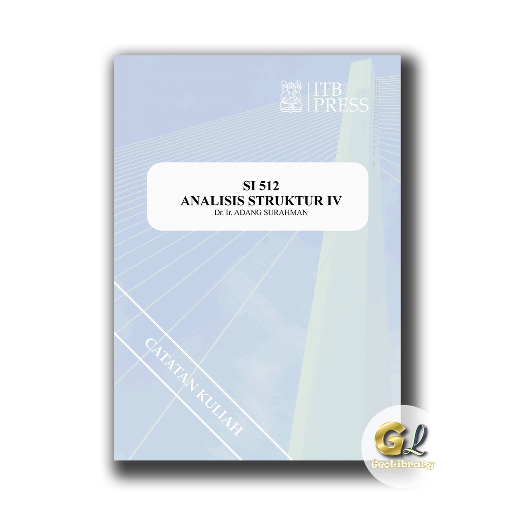 Buku Teknik Sipil - ANALISA STRUKTUR IV - ITB Press