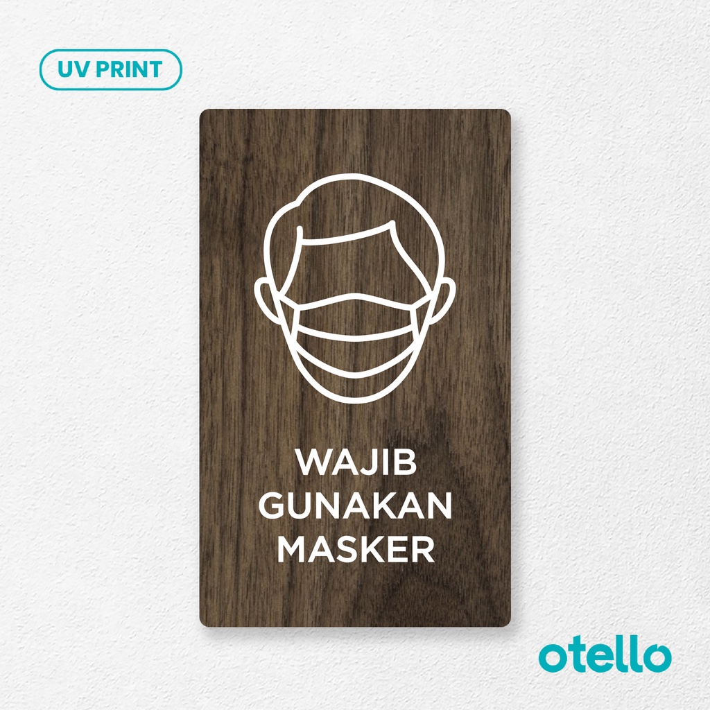 Otello - Sign Wajib Gunakan Masker Sign Board Kayu Print Signage Label Petunjuk Wooden Stiker Dinding Tempel