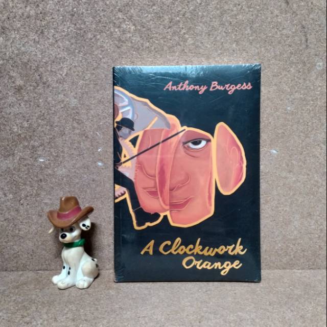 A CLOCKWORK ORANGE - ANTHONY BURGESS