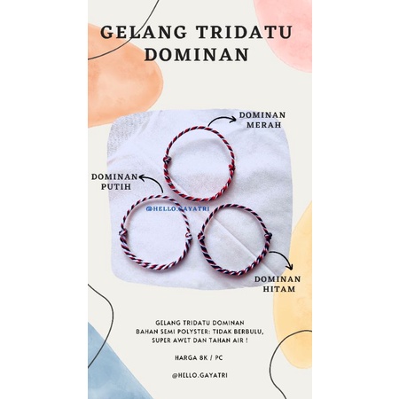 GELANG TRIDATU DOMINAN