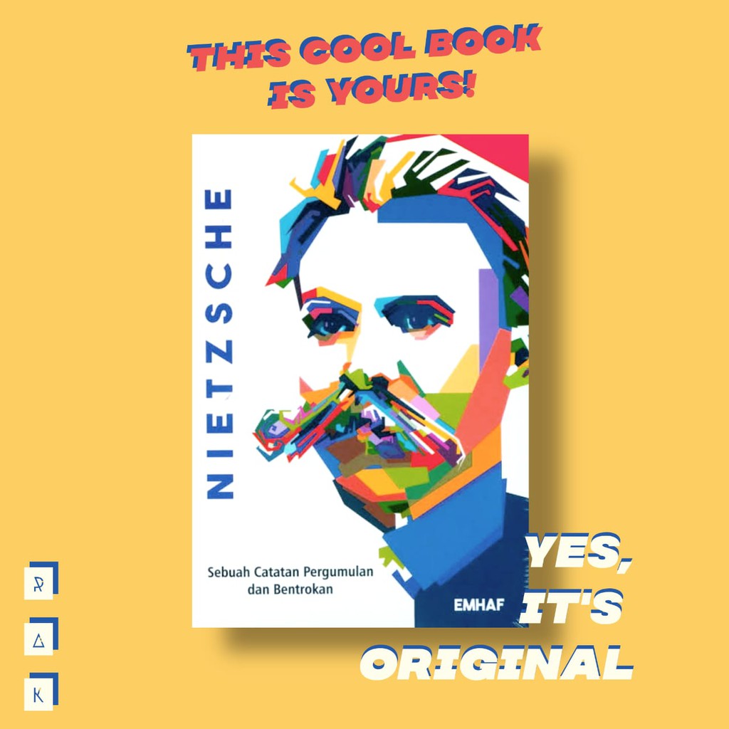 NIETZSCHE SEBUAH CATATAN PERGUMULAN DAN BENTROKAN - Emhaf