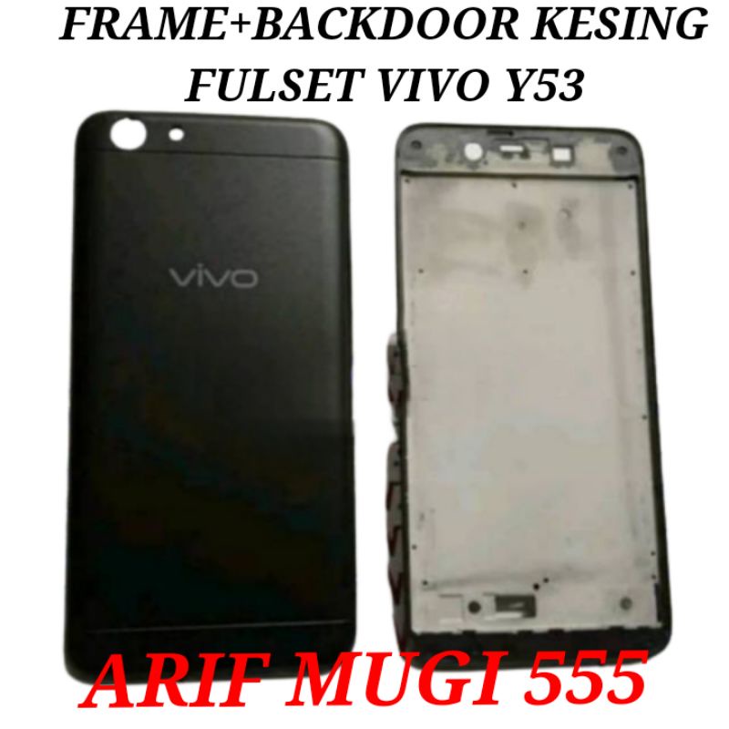 FRAME TULANG TENGAH LCD+BACKDOOR KESING CASING HOUSING FULSET VIVO Y53 ORIGINAL