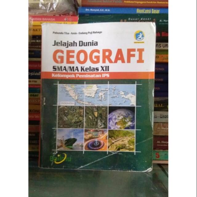 Jelajah Dunia Geografi SMA Kelas 12 kelompok Peminatan kurikulum 2013 Penerbit Bailmu
