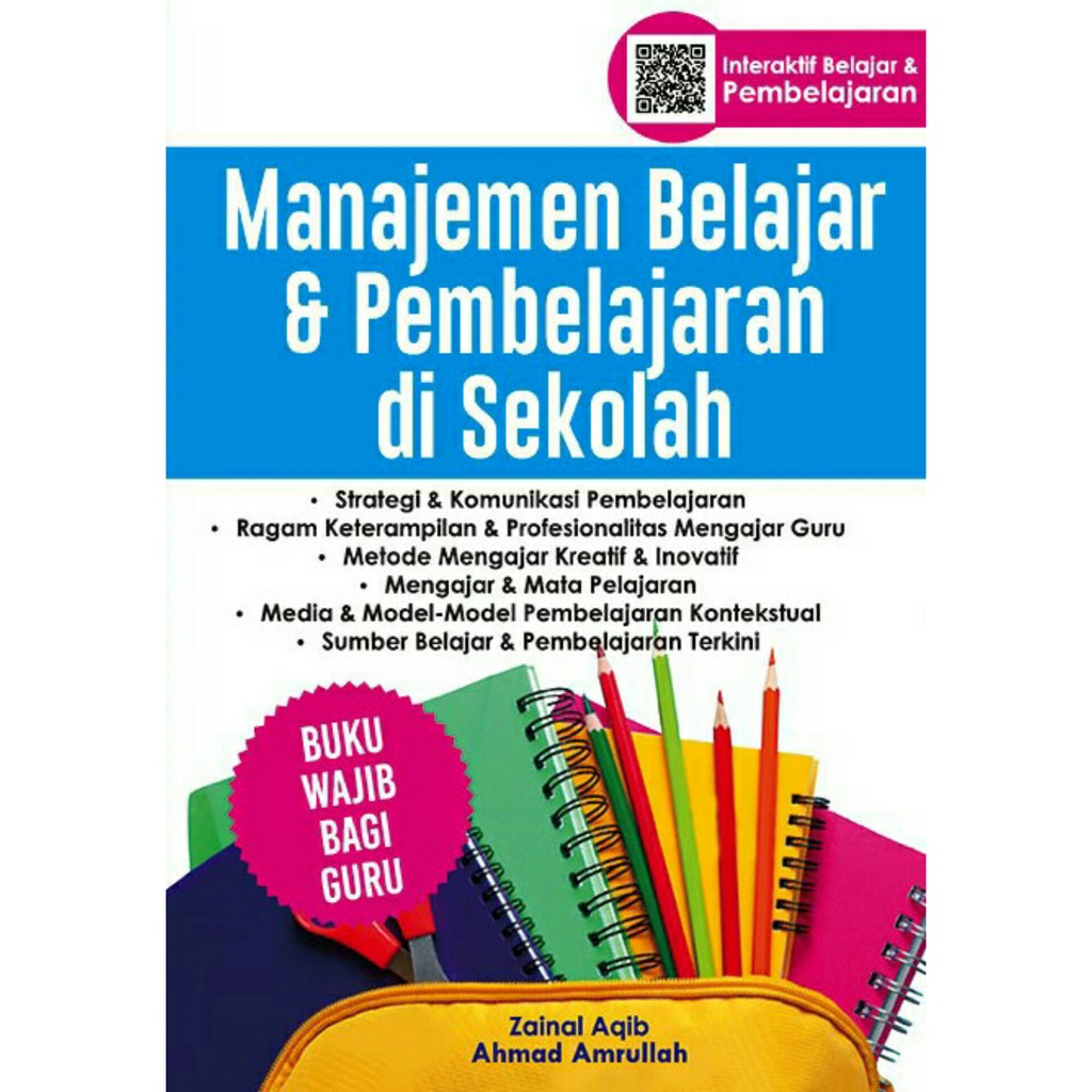 

Buku Manajemen Belajar dan Pembelajaran Di Sekolah