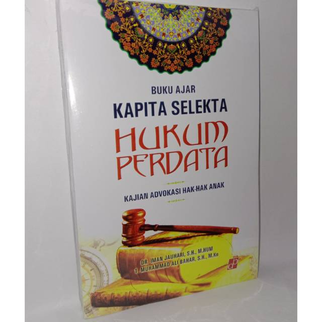 

Buku ajar kapita selekta hukum perdata .buku baru