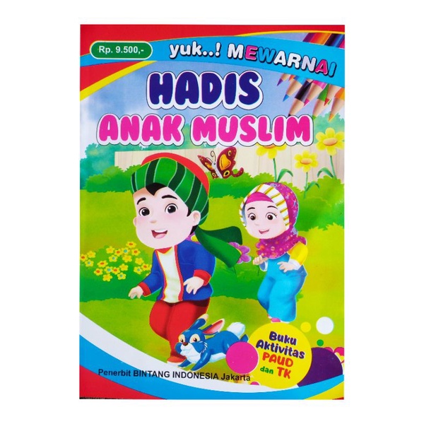 

BUKU MEWARNAI HADITS ANAK MUSLIM