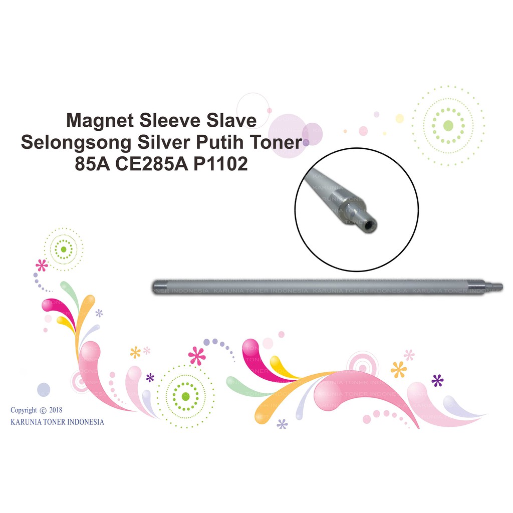 Magnet Roller Sleeve Slave Selongsong Silver Putih HP 35A 85A 36A 78A 79A 83A P1102 P1005 P1006