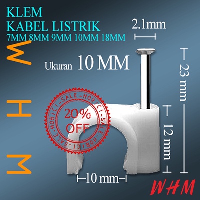 KLEM KABEL LISTRIK PLASTIK WARNA PUTIH + PAKU BETON ANTI KARAT UKURAN 7mm 8mm 9mm 10mm 18mm / 50PCS