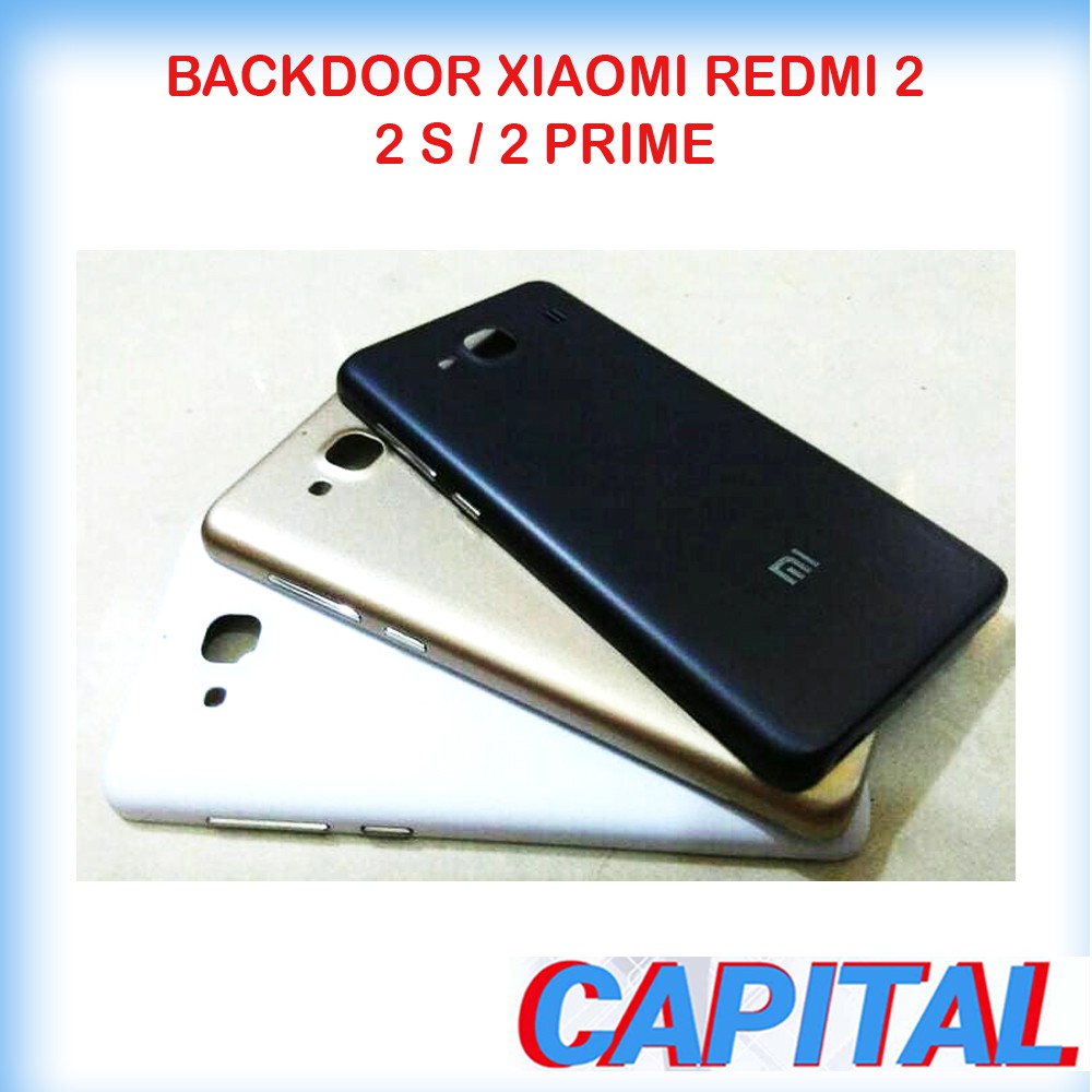 BACKDOOR BACK CASING TUTUP BELAKANG XIAOMI REDMI 2 REDMI 2S REDMI 2 PRIME ORIGINAL NEW
