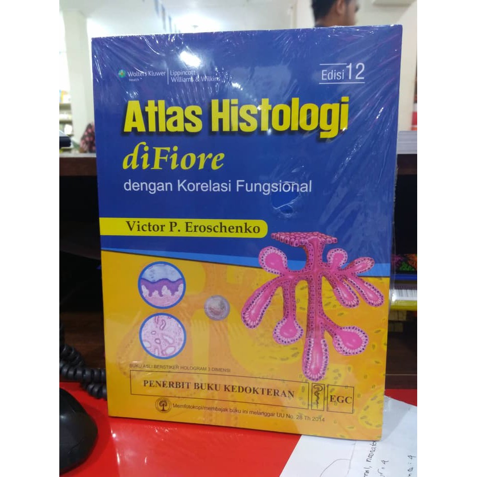 ATLAS HISTOLOGI DIFIORE DENGAN KORELASI FUNGSIONAL ED. 12