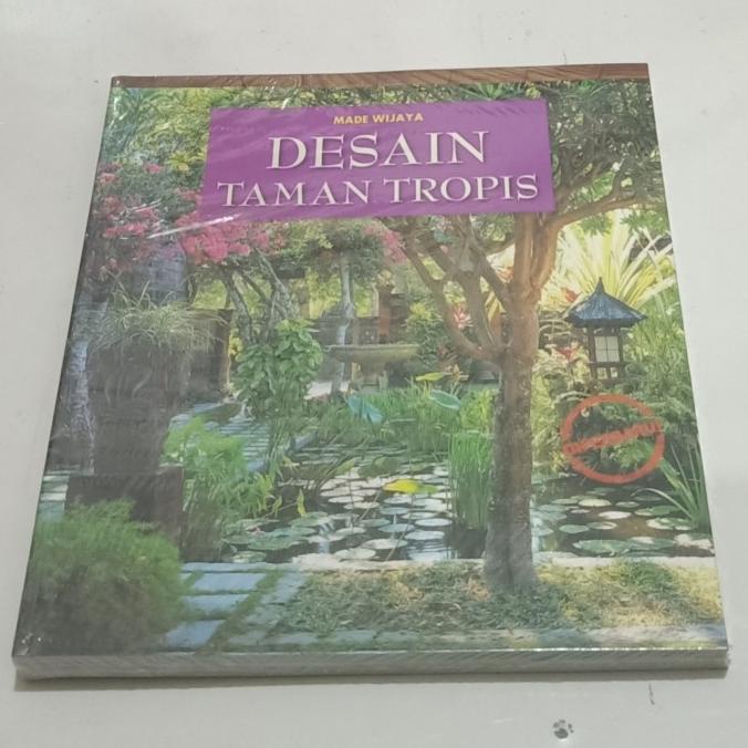 

DESAIN TAMAN TROPIS MADE WIJAYA